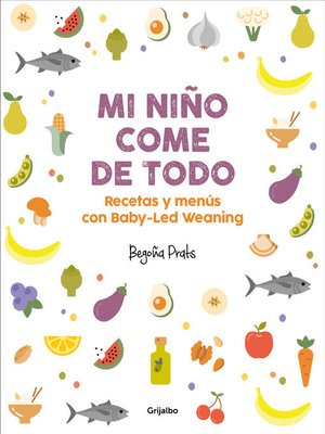 cover image of Mi niño come de todo